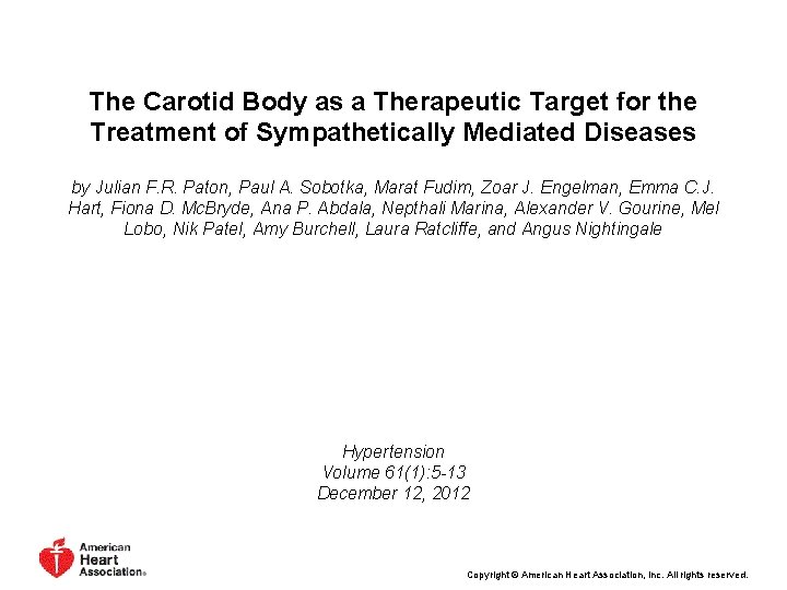 The Carotid Body as a Therapeutic Target for the Treatment of Sympathetically Mediated Diseases