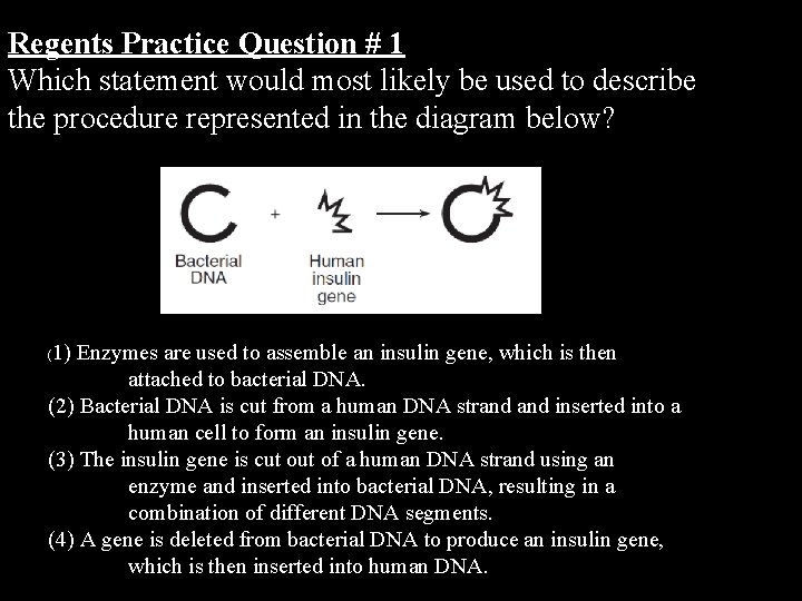 Regents Practice Question # 1 Which statement would most likely be used to describe