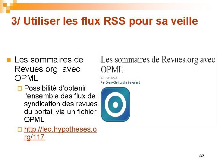 3/ Utiliser les flux RSS pour sa veille n Les sommaires de Revues. org