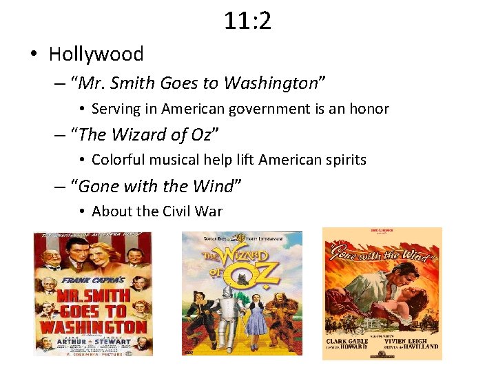 11: 2 • Hollywood – “Mr. Smith Goes to Washington” • Serving in American
