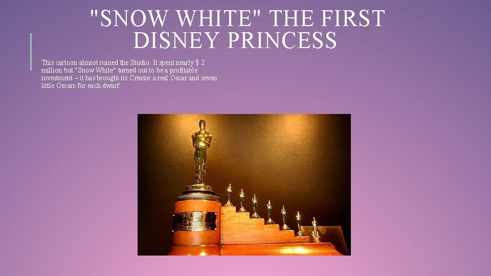 First Disney Production Walt Disney How it all began PROJECT DONE