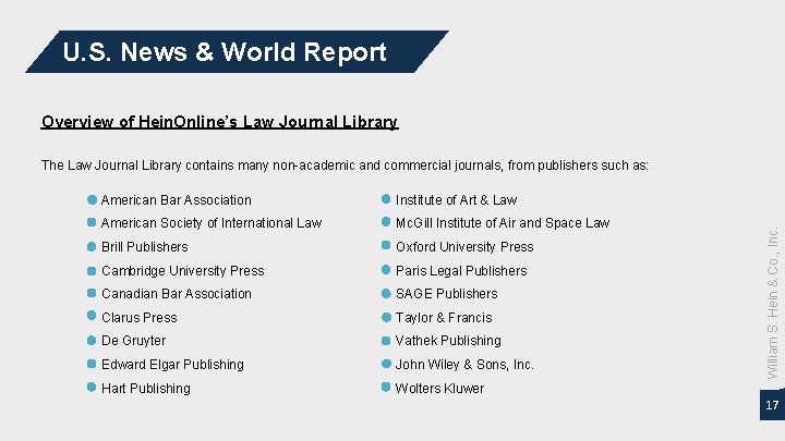 U. S. News & World Report Overview of Hein. Online’s Law Journal Library American