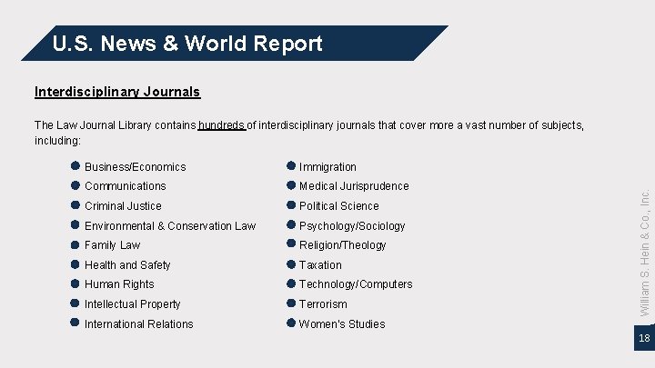 U. S. News & World Report Interdisciplinary Journals Business/Economics Immigration Communications Medical Jurisprudence Criminal