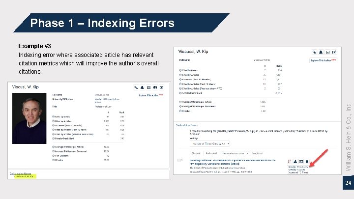 Phase 1 – Indexing Errors William S. Hein & Co. , Inc. Example #3