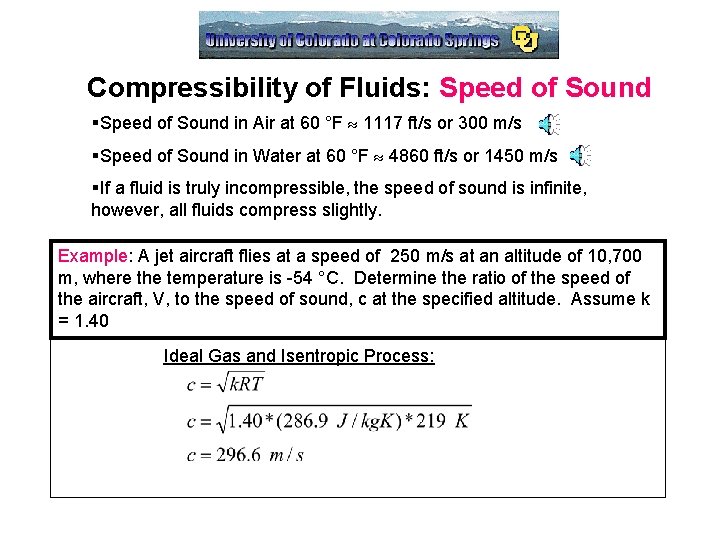 Compressibility of Fluids: Speed of Sound §Speed of Sound in Air at 60 °F