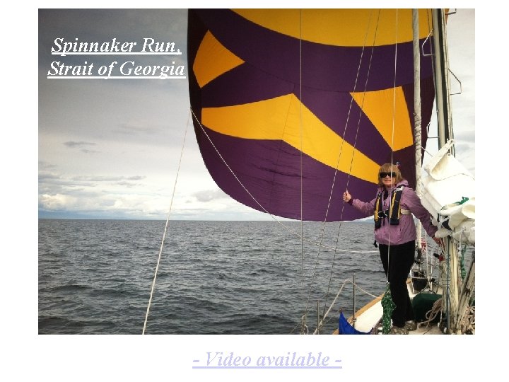 Spinnaker Run, Strait of Georgia - Video available - 