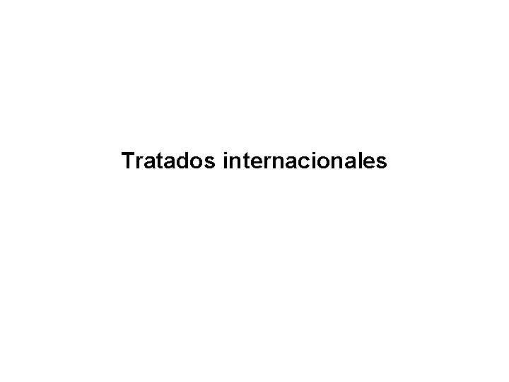 Tratados internacionales 