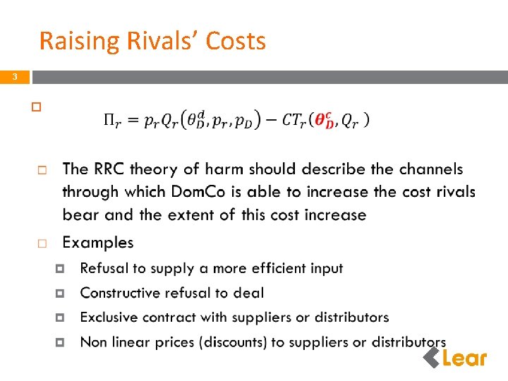 Raising Rivals’ Costs 3 