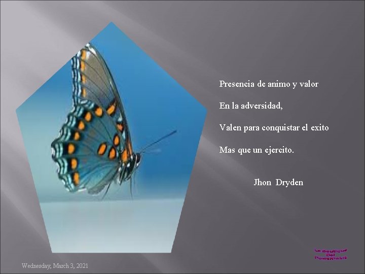 Presencia de animo y valor En la adversidad, Valen para conquistar el exito Mas