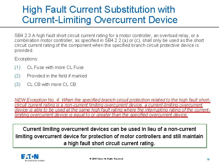 High Fault Current Substitution with Current-Limiting Overcurrent Device SB 4. 2. 3 A high