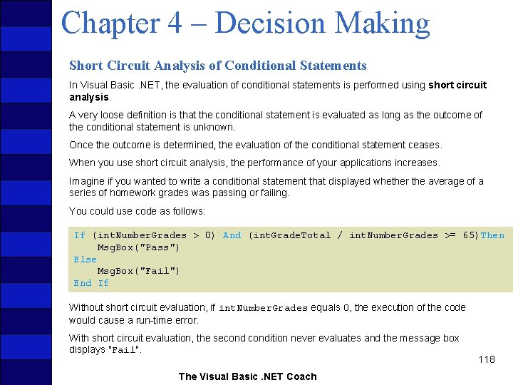 Chapter 4 – Decision Making Short Circuit Analysis of Conditional Statements In Visual Basic.
