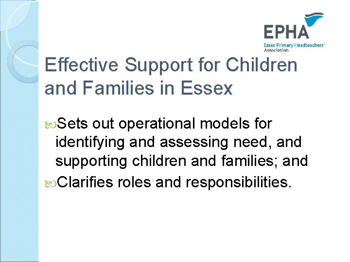 Effective Support for Children and Families in Essex Sets out operational models for identifying