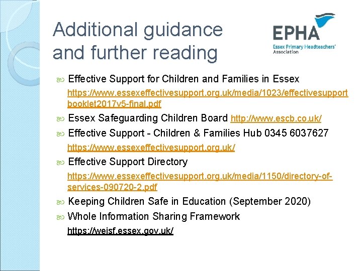 Additional guidance and further reading Effective Support for Children and Families in Essex https: