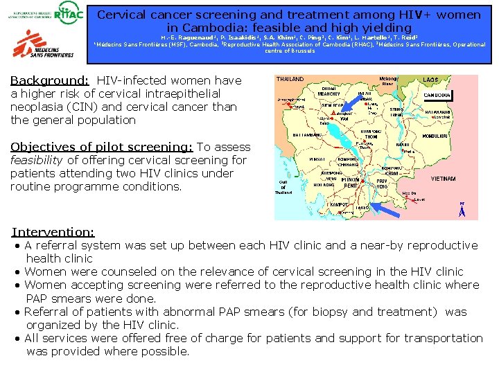 Cervical cancer screening and treatment among HIV+ women in Cambodia: feasible and high yielding