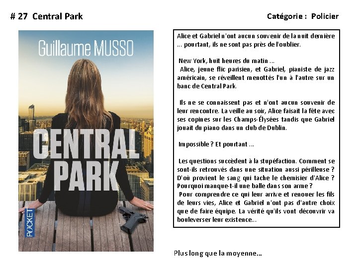 # 27 Central Park Catégorie : Policier Alice et Gabriel n'ont aucun souvenir de