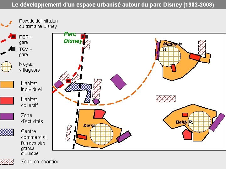 Le développement d’un espace urbanisé autour du parc Disney (1982 -2003) Rocade, délimitation du Le développement d’un espace urbanisé autour du parc Disney (1982 -2003) Rocade, délimitation du
