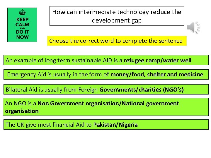 How can intermediate technology reduce the development gap Choose the correct word to complete