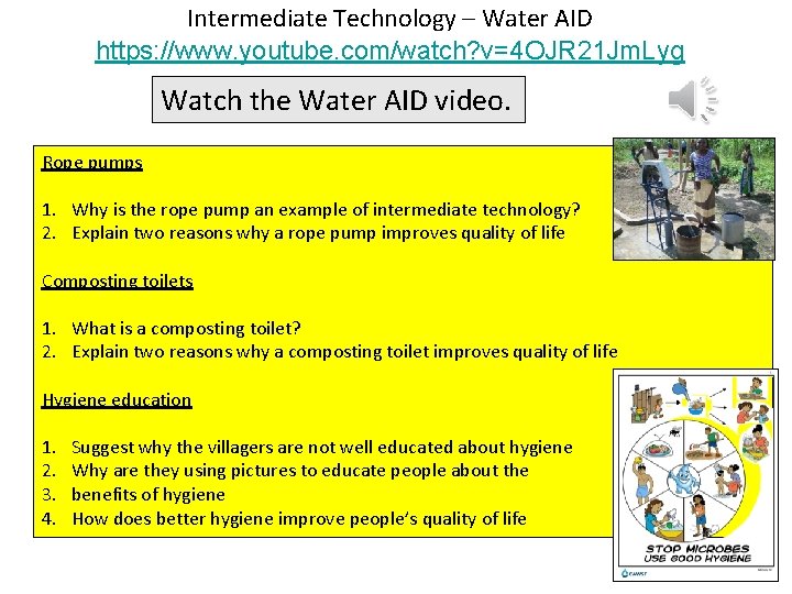 Intermediate Technology – Water AID https: //www. youtube. com/watch? v=4 OJR 21 Jm. Lyg