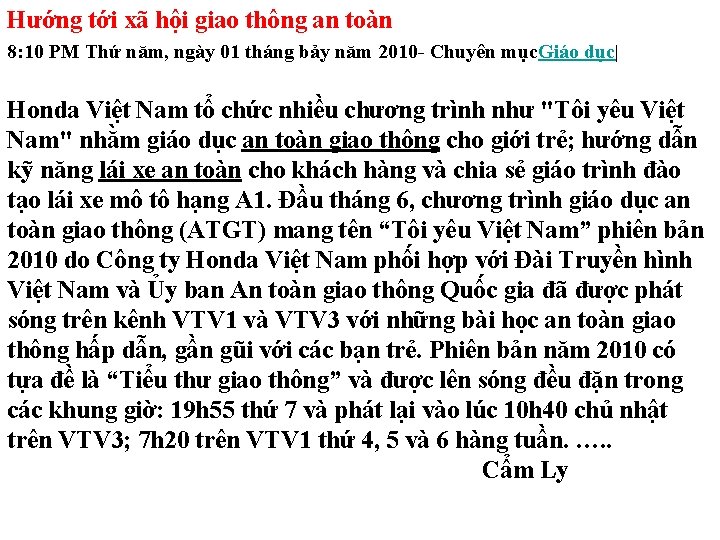 Hướng tới xã hội giao thông an toàn 8: 10 PM Thứ năm, ngày