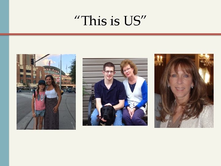 “This is US” 