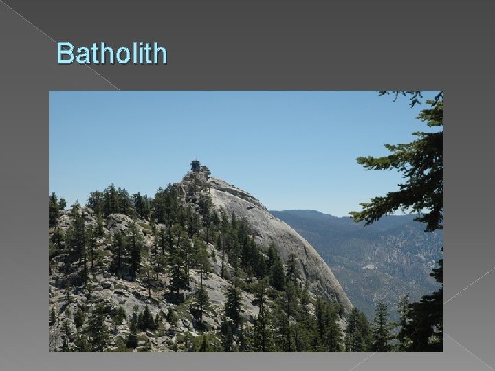 Batholith 