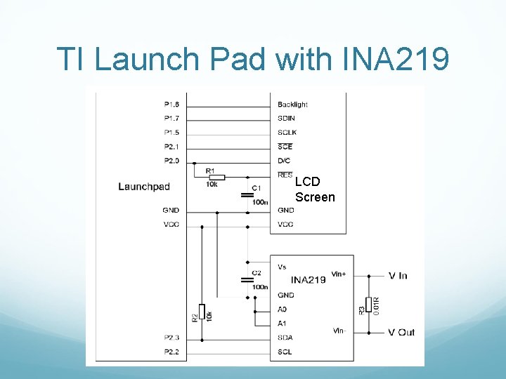 TI Launch Pad with INA 219 LCD Screen 