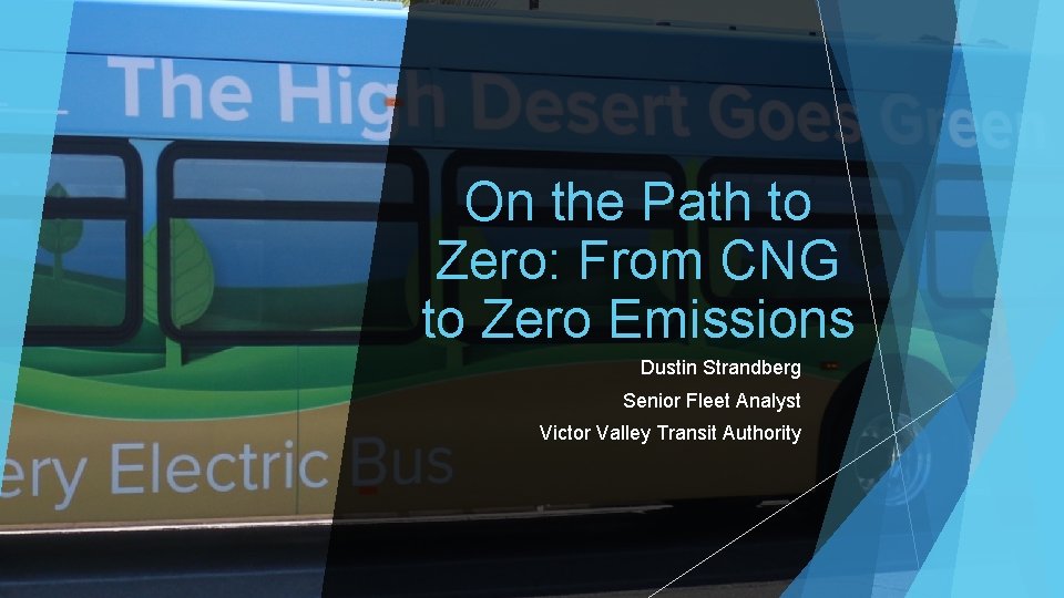 On the Path to Zero From CNG to