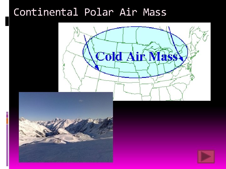 Continental Polar Air Mass 