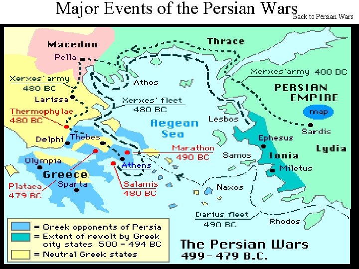 Major Events of the Persian Wars Back to Persian Wars 