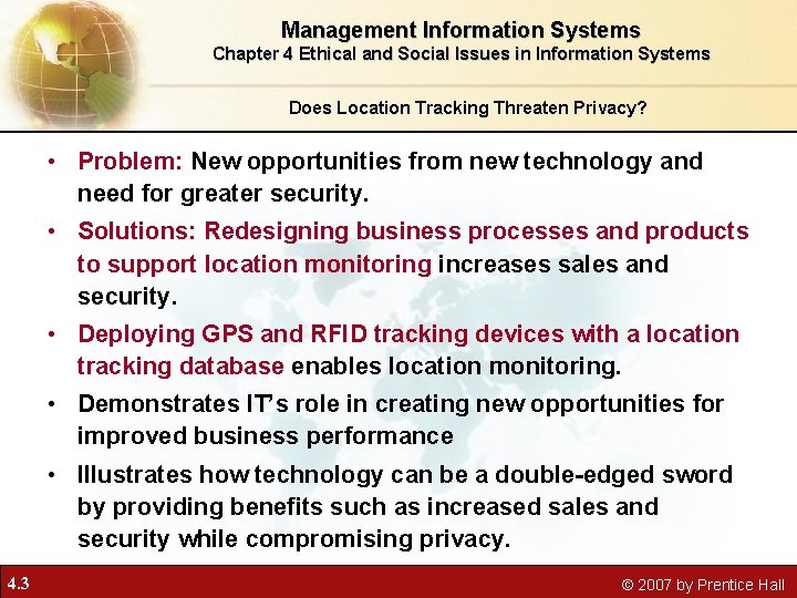 Management Information Systems Chapter 4 Ethical and Social Issues in Information Systems Does Location