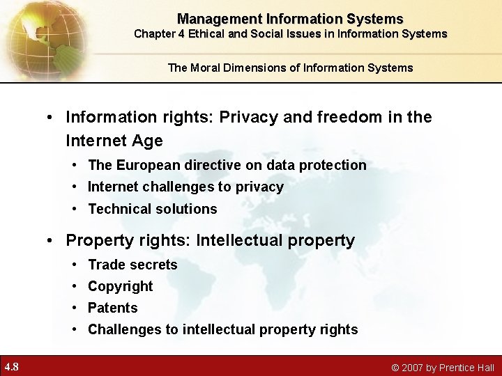 Management Information Systems Chapter 4 Ethical and Social Issues in Information Systems The Moral