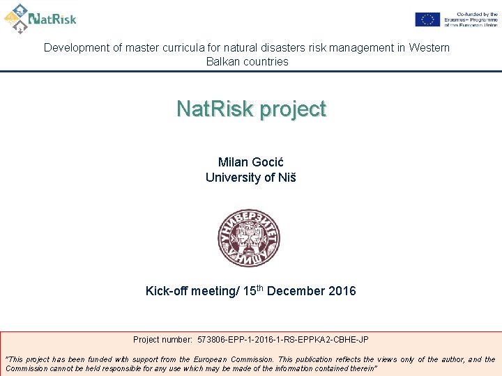 Development of master curricula for natural disasters risk management in Western Balkan countries Nat.