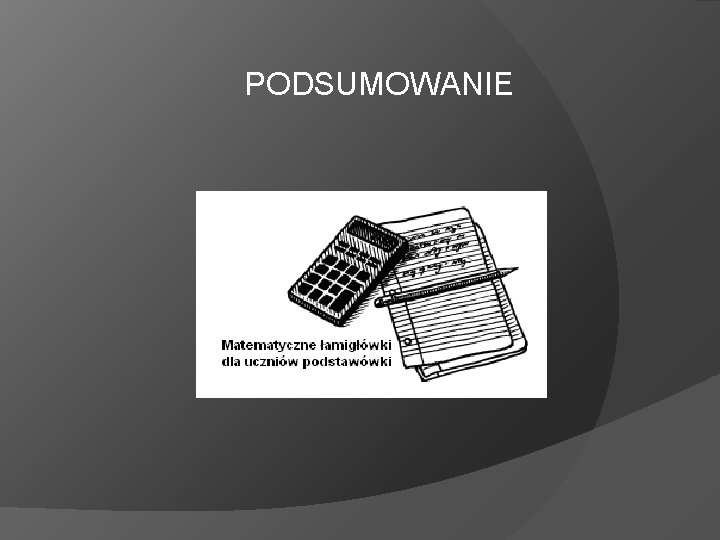 PODSUMOWANIE 