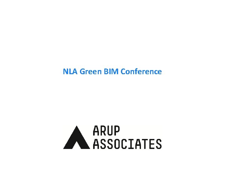 NLA Green BIM Conference 