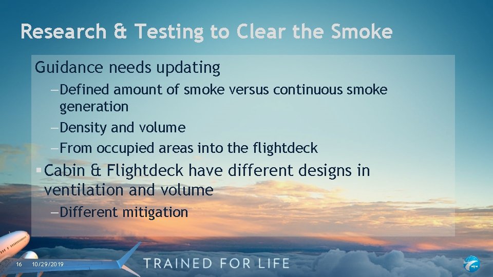 Research & Testing to Clear the Smoke Guidance needs updating – Defined amount of