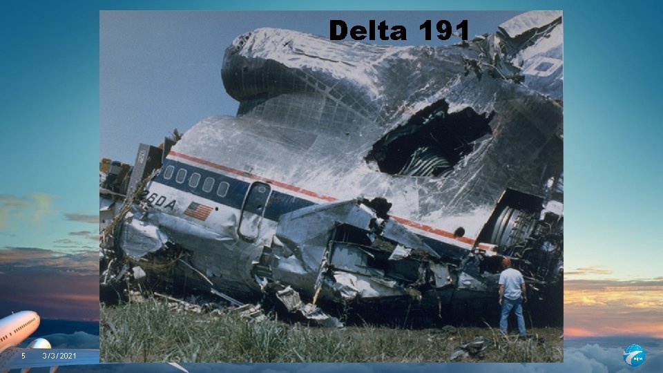 Delta 191 797 Air Canada 5 3/3/2021 