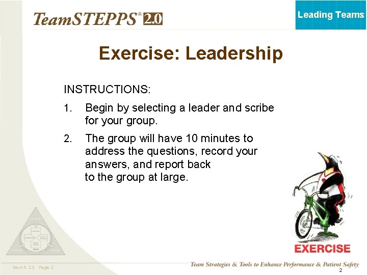 Leading Teams Exercise: Leadership INSTRUCTIONS: Mod 4 2. 0 Page 2 1. Begin by