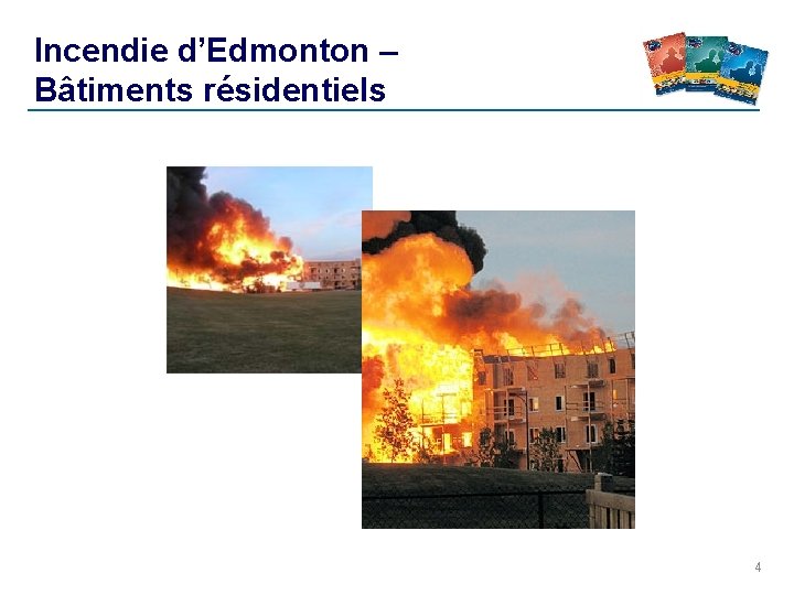 Incendie d’Edmonton – Bâtiments résidentiels 4 Incendie d’Edmonton – Bâtiments résidentiels 4