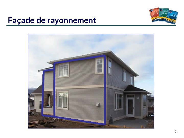 Façade de rayonnement 9 Façade de rayonnement 9