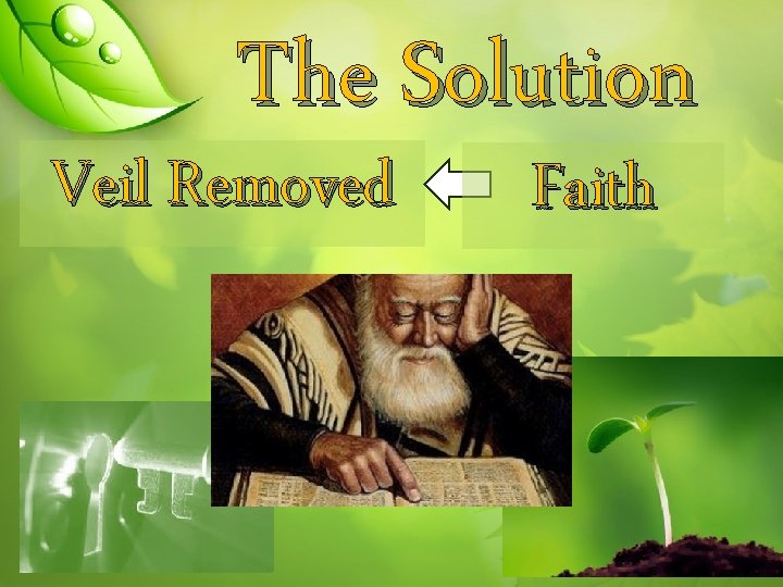 The Solution Veil Removed Faith 