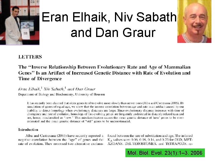 Eran Elhaik, Niv Sabath, and Dan Graur 58 Mol. Biol. Evol. 23(1): 1– 3.