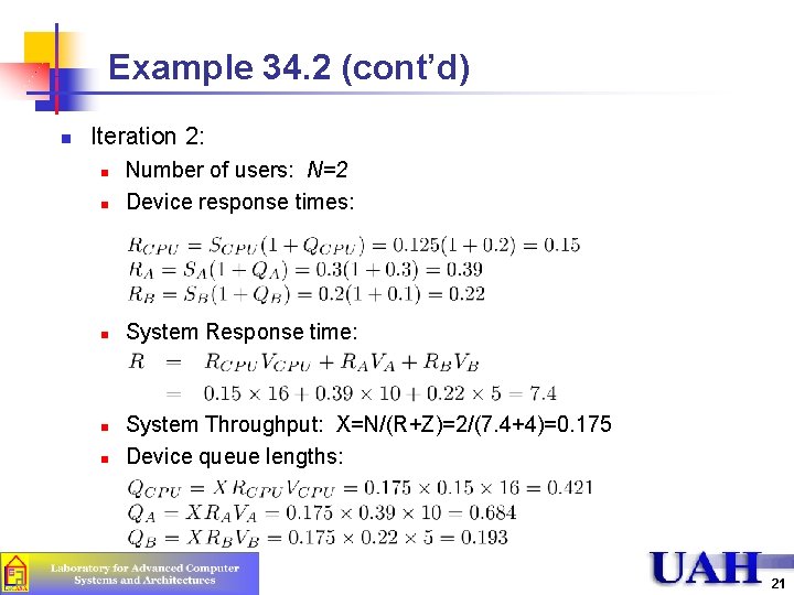 Example 34. 2 (cont’d) n Iteration 2: n Number of users: N=2 Device response