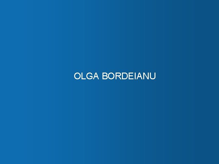 OLGA BORDEIANU COMPANY NAME 