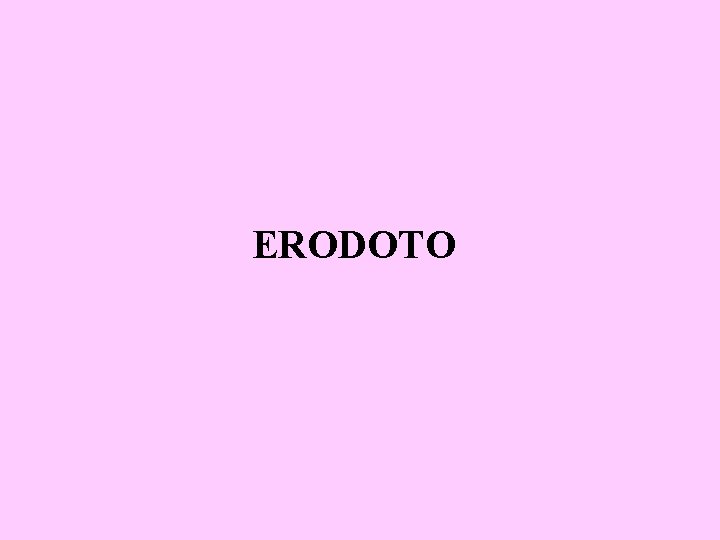 ERODOTO 