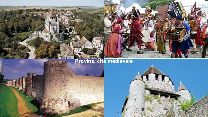 Provins, cité médiévale 