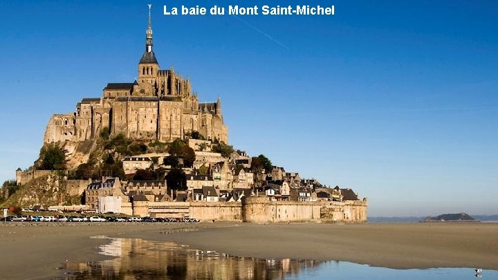 La baie du Mont Saint-Michel 