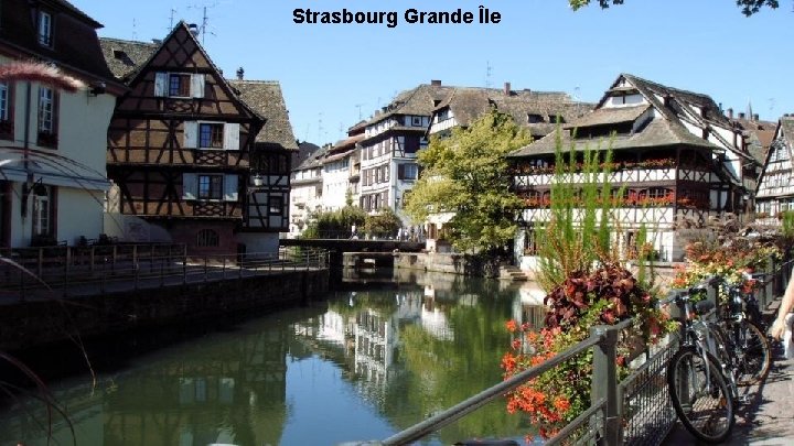 Strasbourg Grande Île 