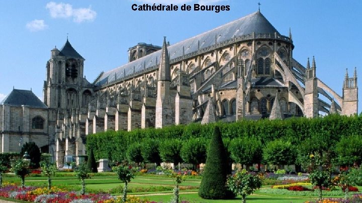 Cathédrale de Bourges 