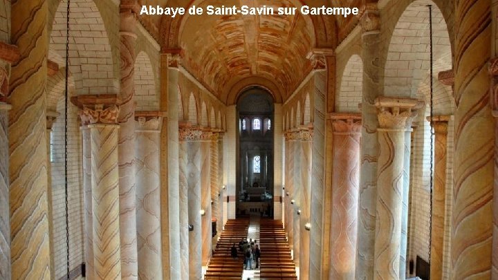 Abbaye de Saint-Savin sur Gartempe 