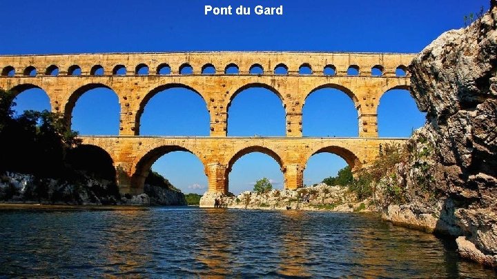 Pont du Gard 